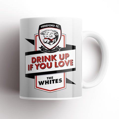 If You Love The Whites Mug